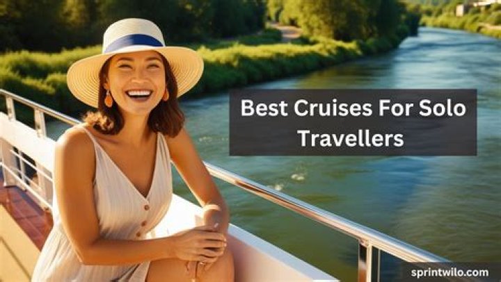 The Best Cruises for Solo Travelers